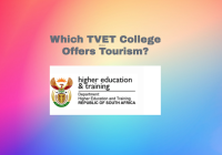 Which TVET College Offers Tourism? 